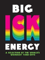 Book Cover for Big Ick Energy by Summersdale Publishers