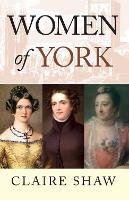 Book Cover for Women of York by Claire Shaw