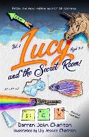 Book Cover for Lucy and the secret room vol. 1 by Darren John Charlton