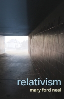 Book Cover for Relativism by Mary Ford Neal