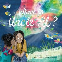 Book Cover for Where Is Uncle Al? by Eva Hibbs