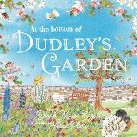 Book Cover for At the Bottom of Dudley's Garden by Dinah Mason Eagers