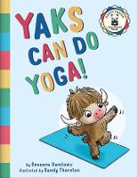 Book Cover for Yaks can do yoga! by Snezana Danilovic