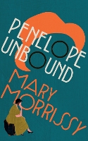 Book Cover for Penelope Unbound by Mary Morrissy