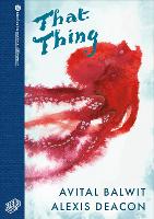 Book Cover for That Thing by Avital Balwit