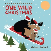 Book Cover for One Wild Christmas by Nicholas Oldland