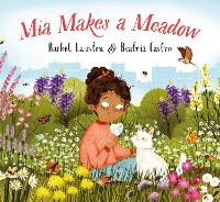 Book Cover for Mia Makes a Meadow by Rachel Lawston