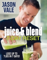 Book Cover for Juice & Blend by Jason Vale