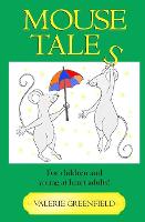 Book Cover for Mouse Tales by Valerie Greenfield