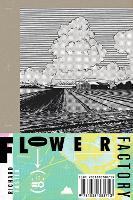 Book Cover for Flower Factory by Richard Foster