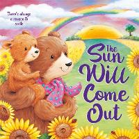 Book Cover for The Sun Will Come Out by Igloo Books