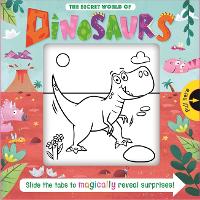 Book Cover for The Secret World of Dinosaurs by Igloo Books