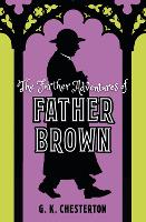 Book Cover for The Further Adventures of Father Brown by G. K. Chesterton