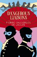 Book Cover for Dangerous Liaisons by Pierre Choderlos de Laclos