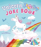 Book Cover for The Unicorn Poop Joke Book by Jack B. Quick