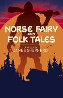 Book Cover for Norse Fairy & Folk Tales by Sir George Webbe Dasent, Charles John Tibbits, Various Authors