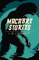Book Cover for Macabre Stories by H. P. Lovecraft