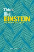 Book Cover for Think Like Einstein by Robert (Author) Snedden