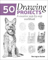 Book Cover for 50 Drawing Projects by Barrington Barber