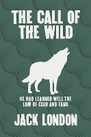 Book Cover for The Call of the Wild by Jack London