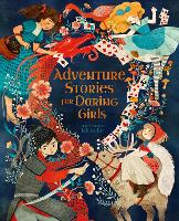 Book Cover for Adventure Stories for Daring Girls by Samantha Newman