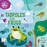 Book Cover for Tadpoles and Frogs by Annabel Savery
