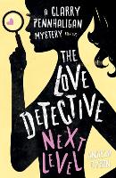 Book Cover for The Love Detective: Next Level by Angela Dyson