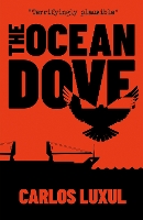 Book Cover for The Ocean Dove by Carlos Luxul