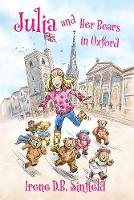 Book Cover for Julia and Her Bears in Oxford by Irene Sinfield