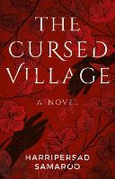 Book Cover for The Cursed Village by Harripersad Samaroo