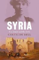 Book Cover for Syria by Gertrude Bell