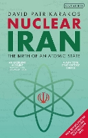 Book Cover for Nuclear Iran: The Birth of an Atomic State by David Patrikarakos