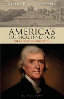 Book Cover for America's Political Inventors by George W. (Independent Scholar, USA) Liebmann