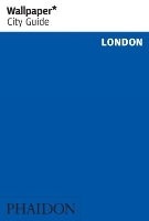 Book Cover for Wallpaper* City Guide London by Wallpaper*