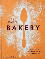 Book Cover for The Italian Bakery by The Silver Spoon Kitchen