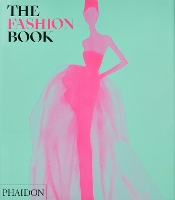 Book Cover for The Fashion Book by Phaidon Editors