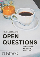 Book Cover for Open Questions by Helen Molesworth