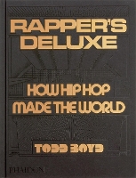 Book Cover for Rapper's Deluxe by Todd Boyd, 12:01 AM - Office of Hassan Rahim