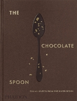 Book Cover for The Chocolate Spoon by The Silver Spoon Kitchen