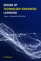 Book Cover for Design of Technology-Enhanced Learning by Matt (Macquarie University, Australia) Bower