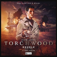 Book Cover for Torchwood #70 - Double: Part 2 Torchwood #70 - Double: Part 2 by Guy Adams, Toby HrycekRobinson, Sean Longmore