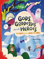 Book Cover for Gods, Goddesses and Heroes by Marzia Accatino