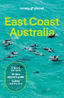 Book Cover for Lonely Planet East Coast Australia by Lonely Planet