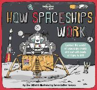 Book Cover for How Spaceships Work by Clive Gifford, Anna Ross