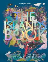 Book Cover for Lonely Planet The Islands Book by Lonely Planet