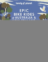 Book Cover for Lonely Planet Epic Bike Rides of Australia and New Zealand by Lonely Planet