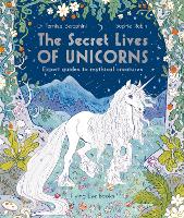 Book Cover for The Secret Lives of Unicorns by Temisa Seraphini