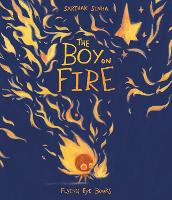 Book Cover for The Boy on Fire by Sarthak Sinha