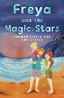 Book Cover for Freya and the Magic Stars by Thomas Little