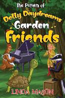 Book Cover for The Return of Dolly Daydreams Garden Friends by Linda Mason